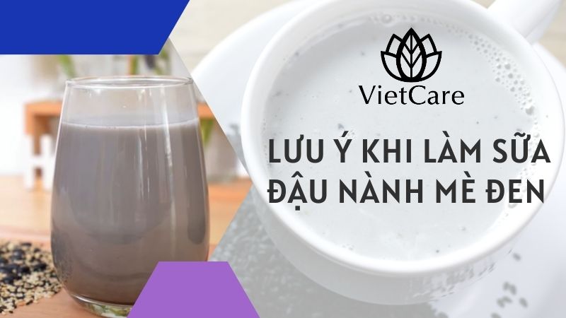 Lưu ý khi làm sữa đậu nành mè đen bằng máy
