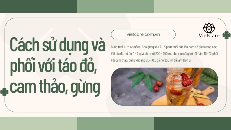 Cách pha trà xáo tam phân và sử dụng phối hợp với táo đỏ, cam thảo, gừng