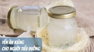 Yến ăn kiêng cho người tiểu đường: Giải pháp an toàn, cải thiện vị giác
